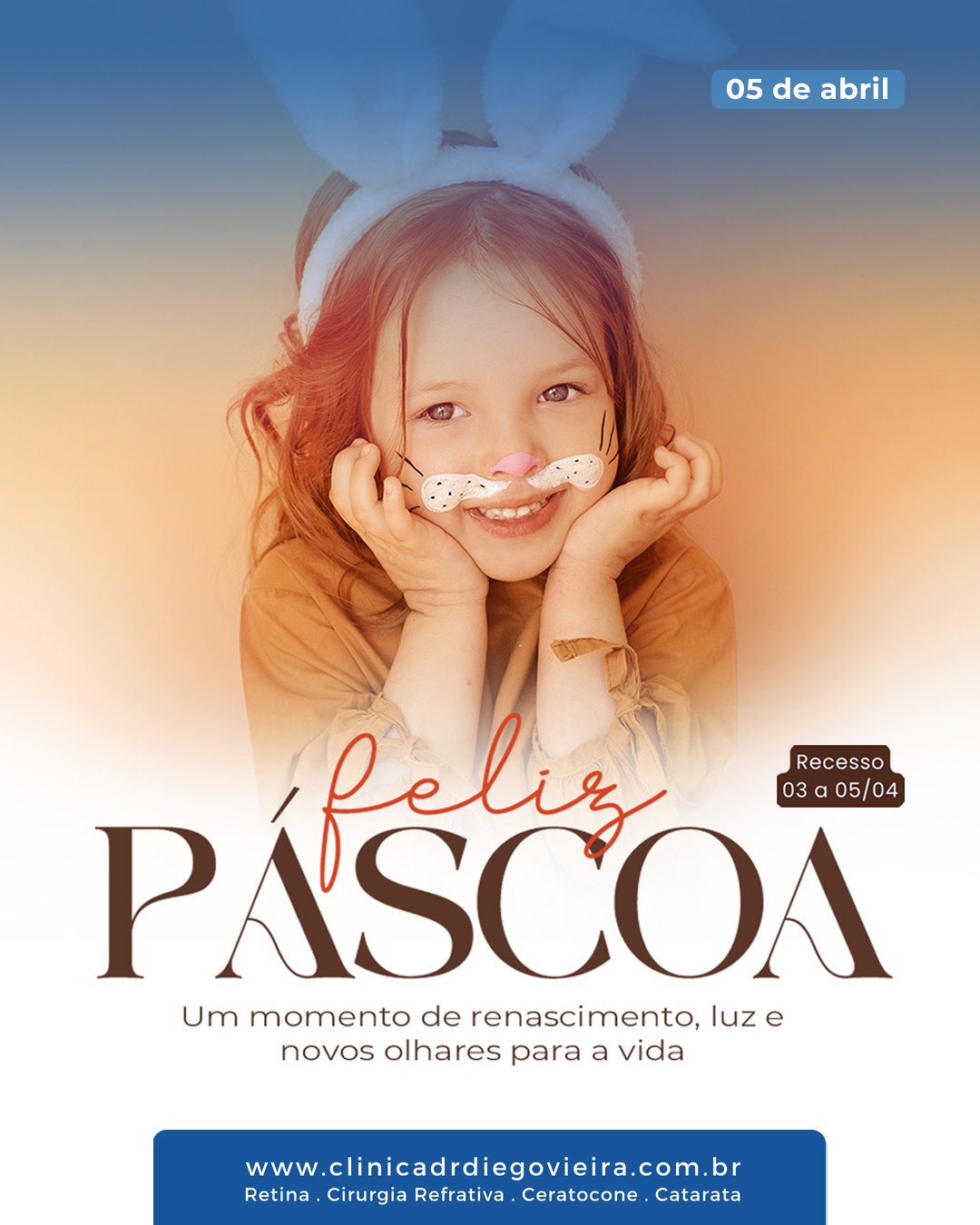FELIZ PÁSCOA 2026 - DR DIEGO VIEIRA - OFTALMOLOGISTA